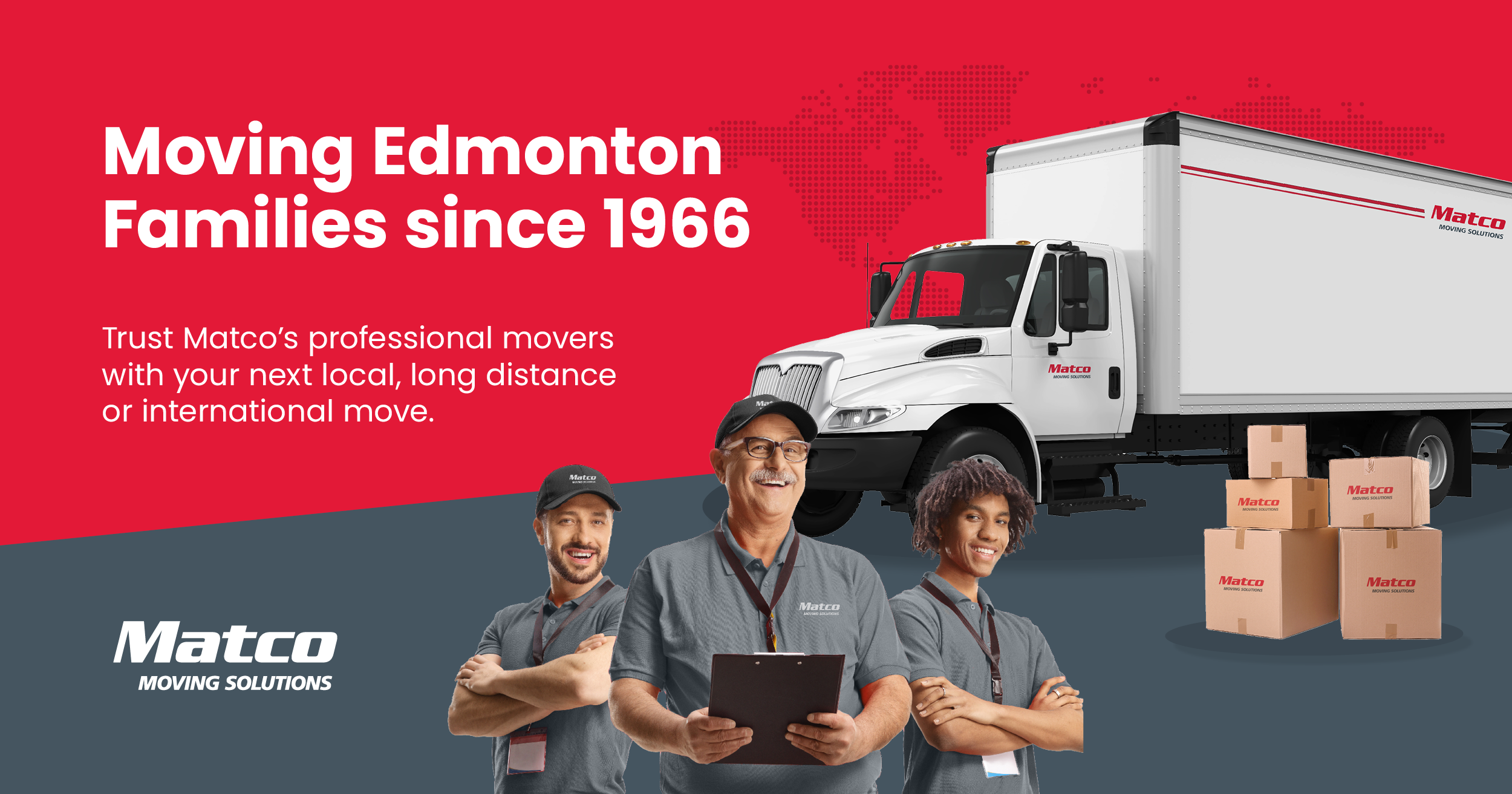 Matco Moving Solutions Facebook ad: Local & Long Distance Moving Services in Edmonton.
