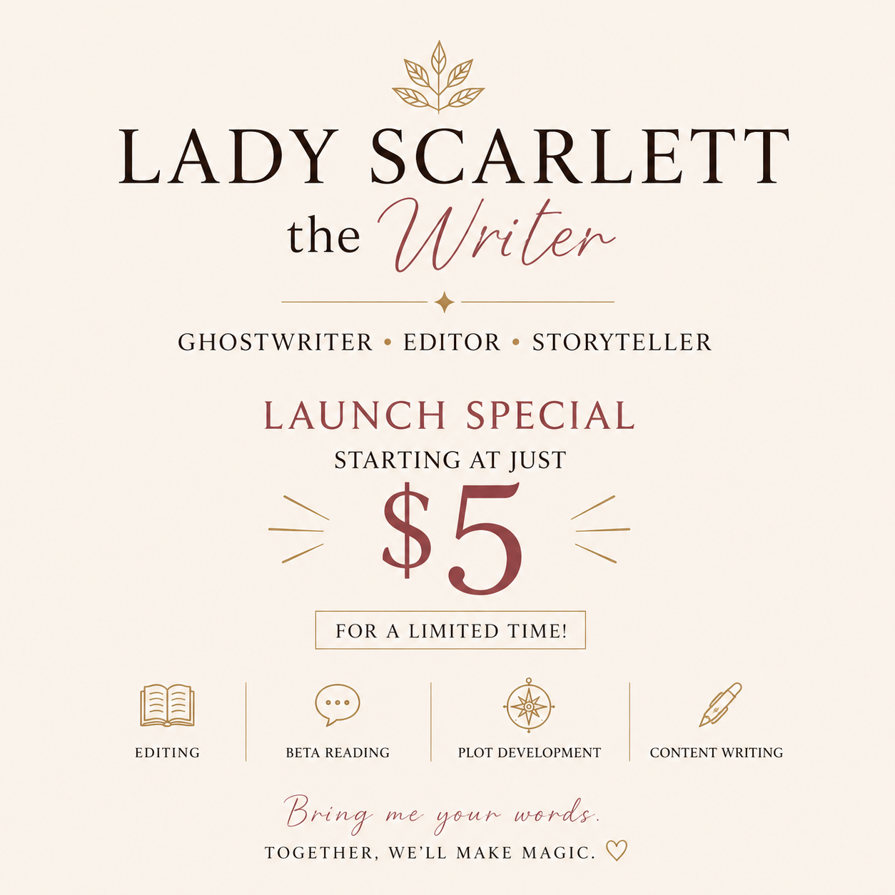 Lady Scarlett the Writer Facebook ad: Ghostwriter • Editor • Storyteller ✦ I help…
