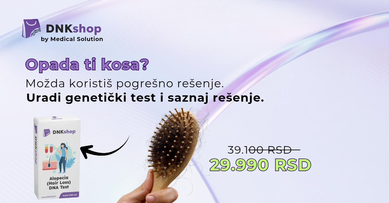 DNK Test Shop Srbija Facebook ad: Saznaj zašto tvoja kosa opada
