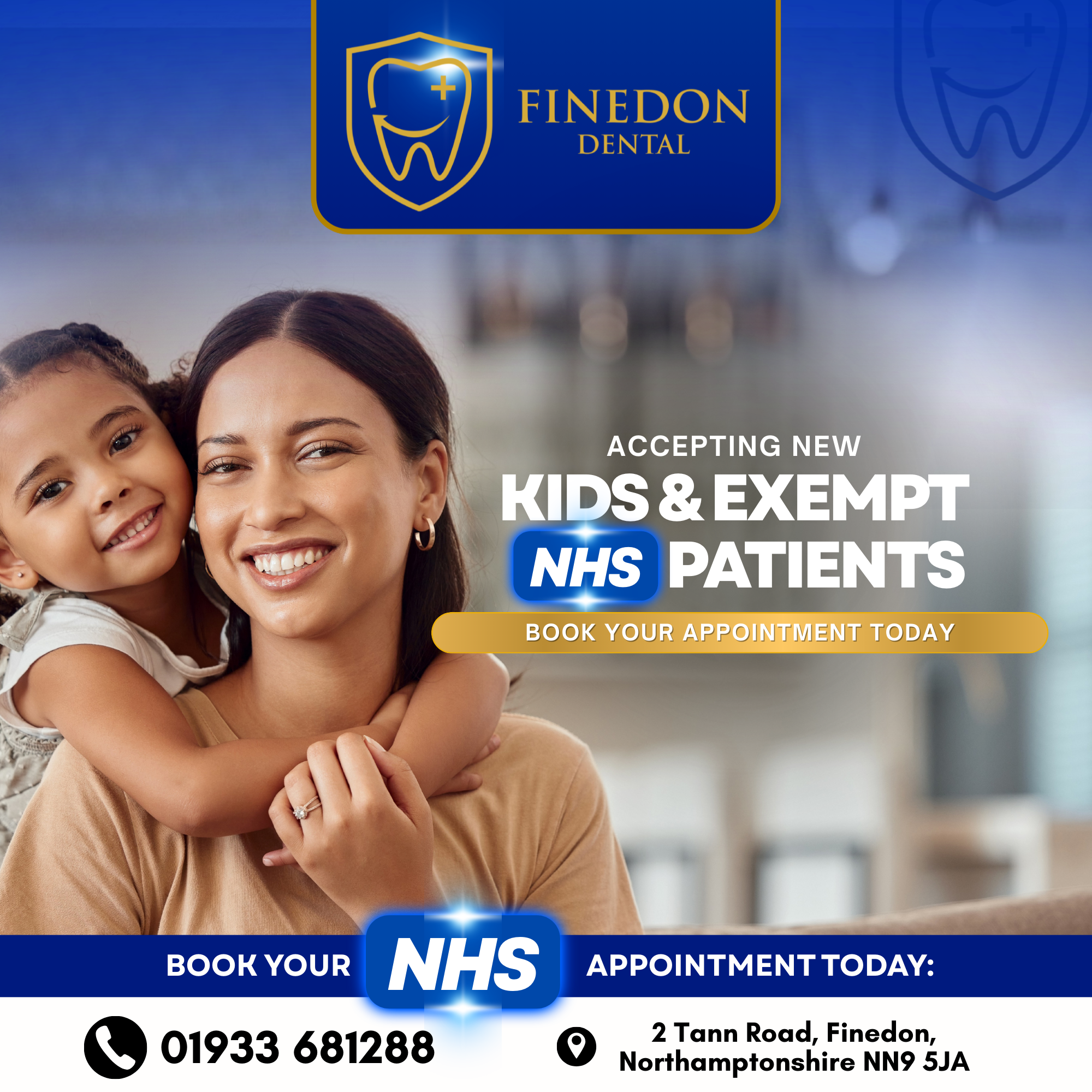 Finedon Dental Practice Facebook ad: Now accepting children & NHS-exempt patients at Finedon