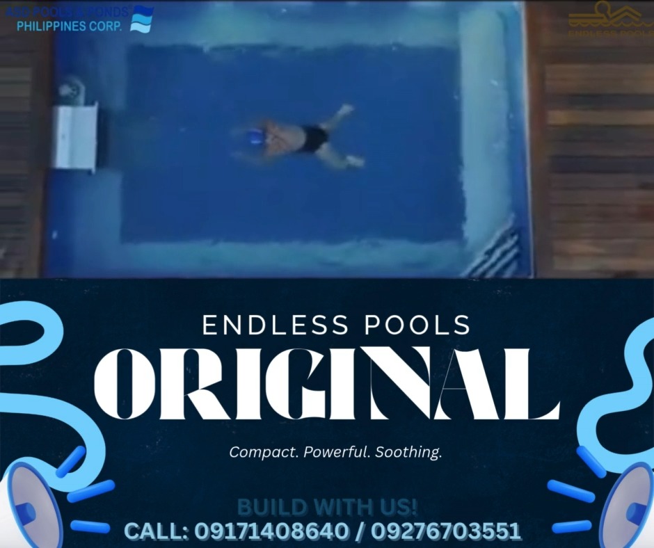 Pools and Ponds Philippines - Pool Construction, Renovation and Equipment Facebook ad: EXPERIENCE THE ORIGINAL ENDLESS POOL, NOW AVAILABLE!