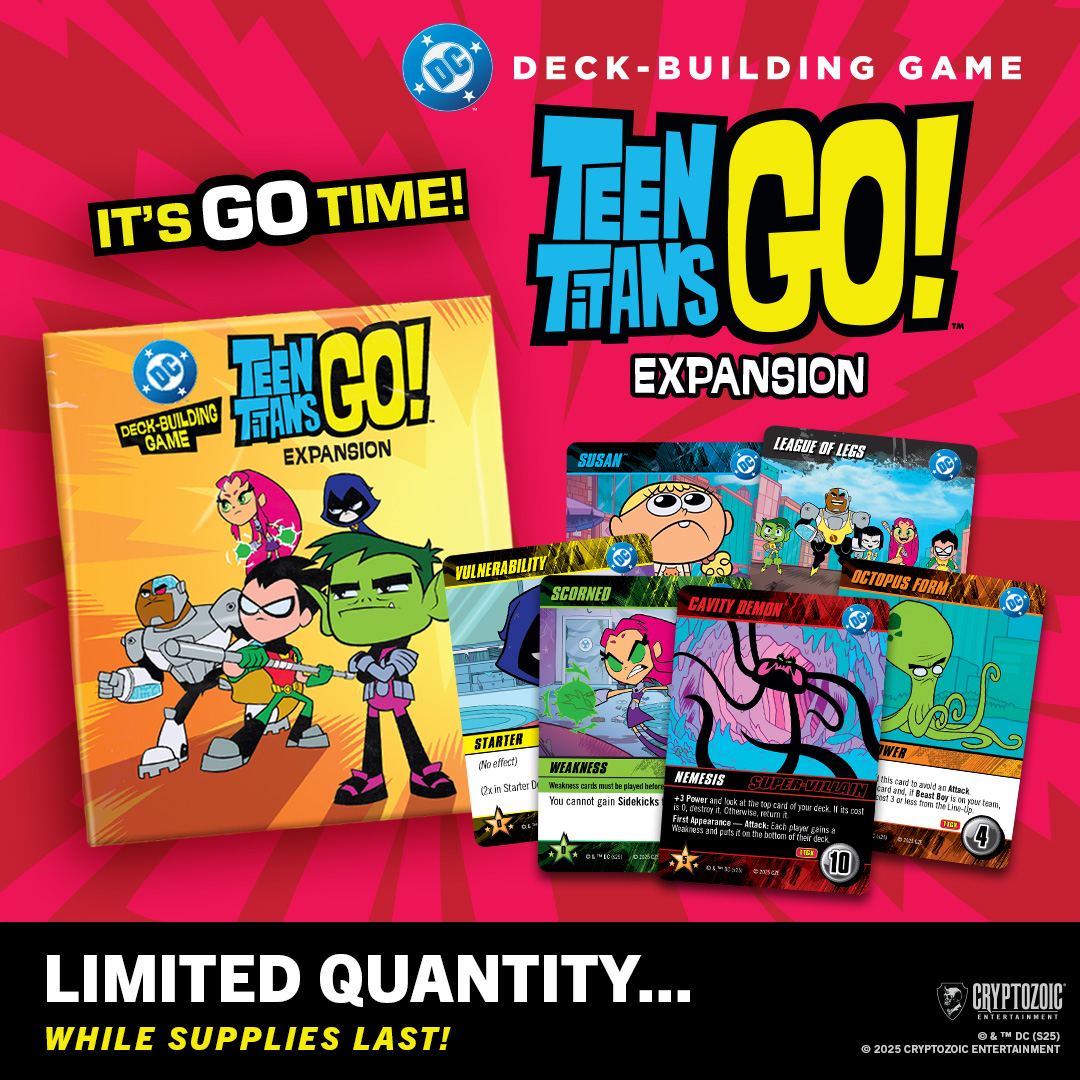Cryptozoic Entertainment Facebook ad: DC Deck-Building Game: Teen Titans Go! Expansion