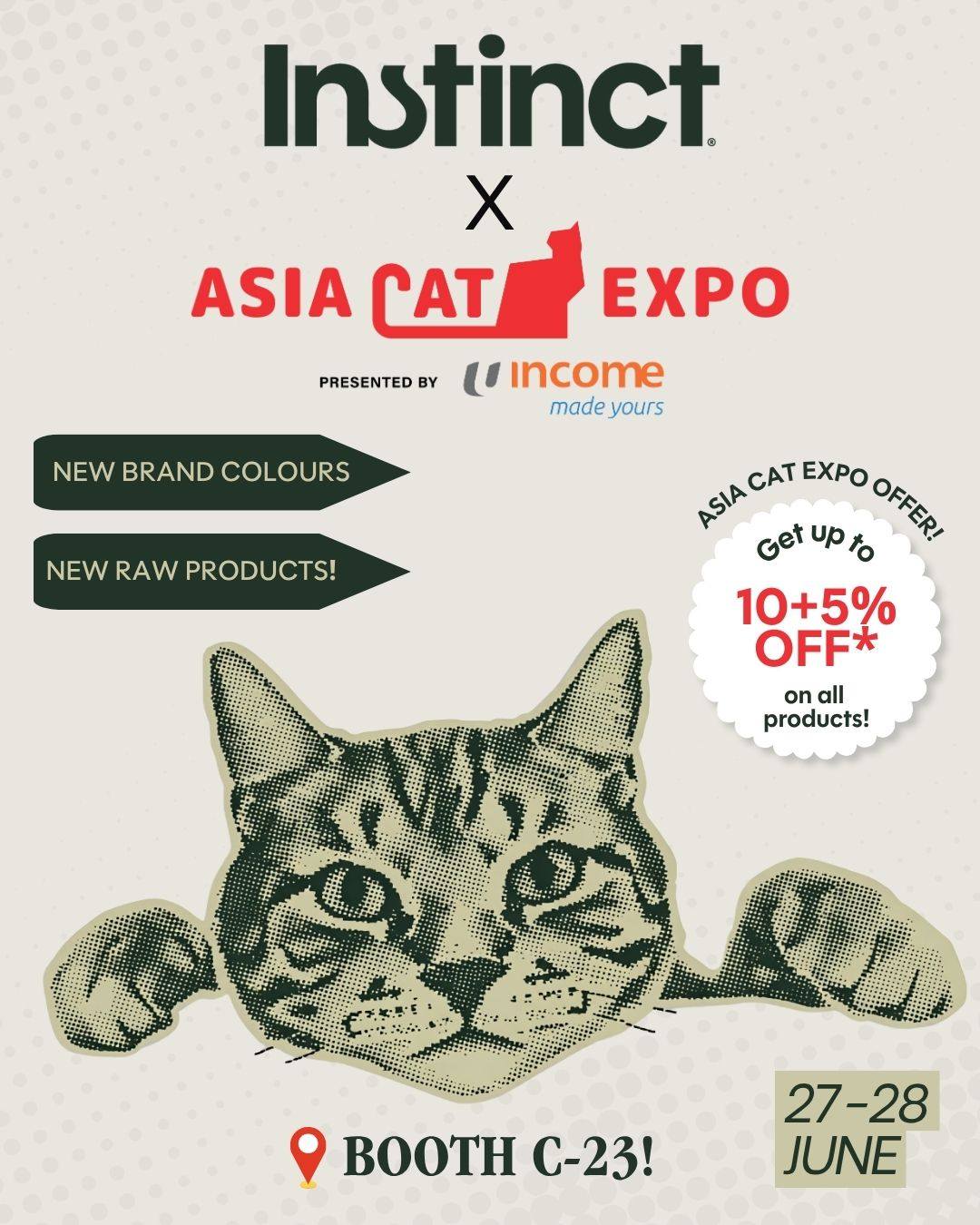 Instinct Pet Food Asia Facebook ad: Find us at Asia Cat Expo 2026 for…
