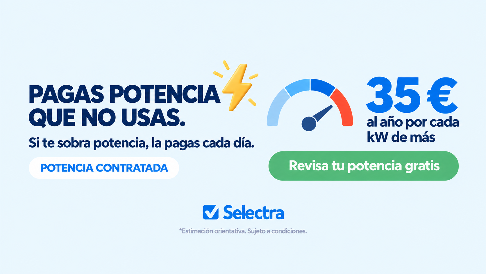 Selectra Facebook ad: ¿Pagas potencia que no usas?