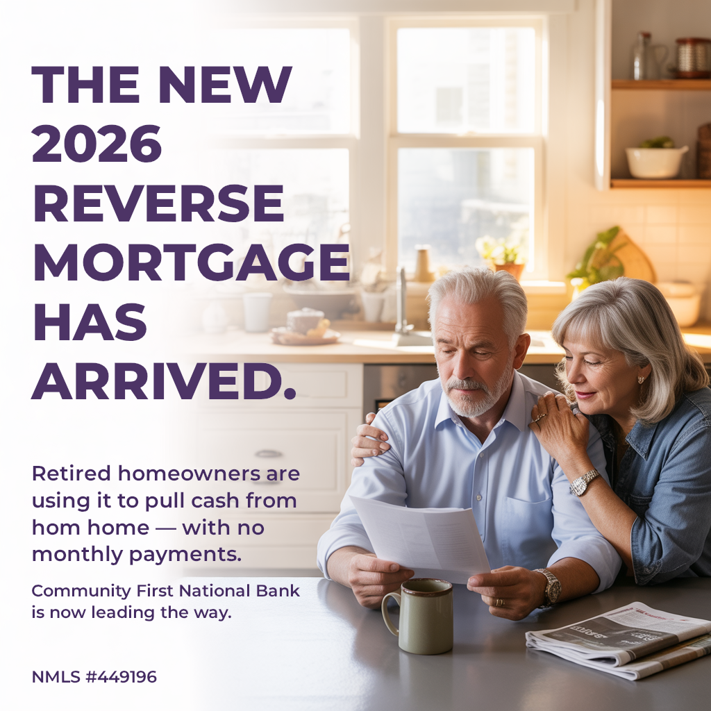 Community First National Bank Facebook ad: The 2026 HECM Program Is Here, Here's What's Different…