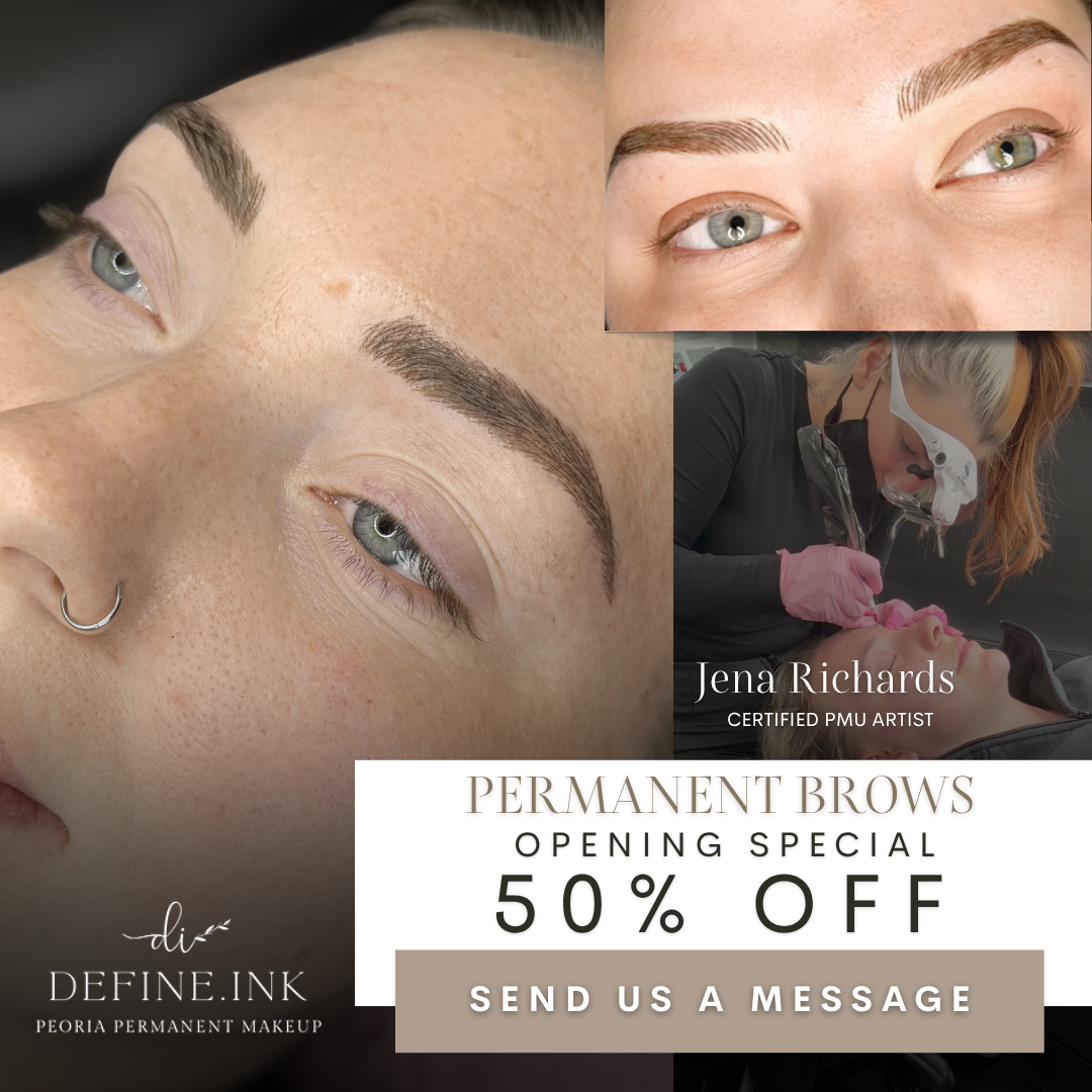 Define.Ink Arizona- Peoria Permanent Makeup Facebook ad: Get Perfect Brows Every Morning, 50% OFF Today!