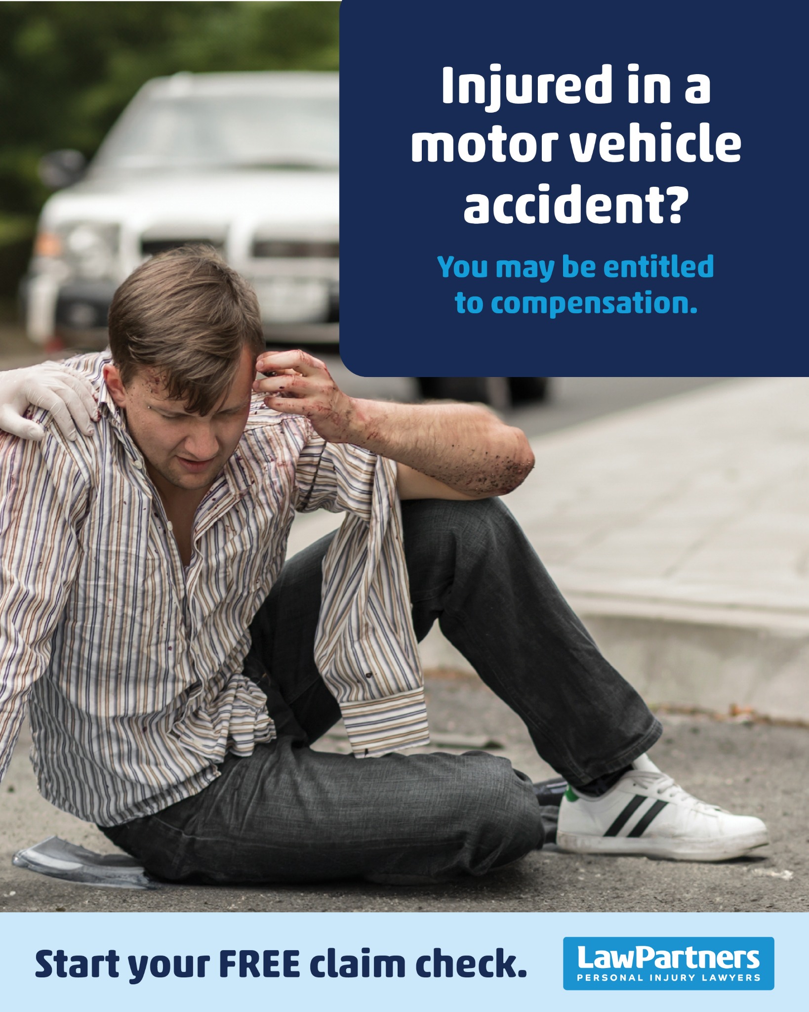 Law Partners Personal Injury Lawyers Facebook ad: Check Your Eligibility Today