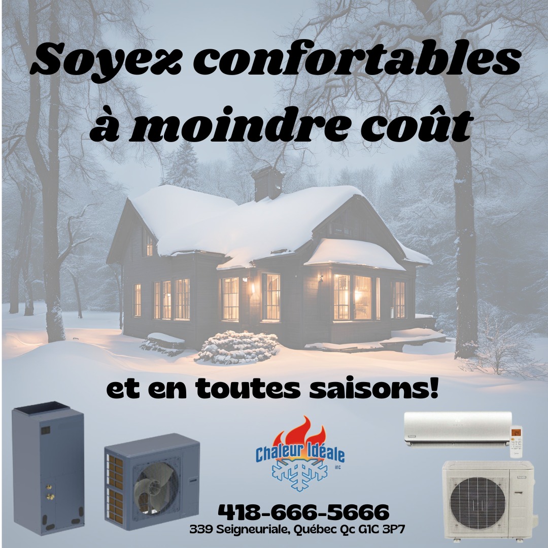 Chaleur Idéale inc. Facebook ad: Économisez sur vos coûts de chauffage et soyez…