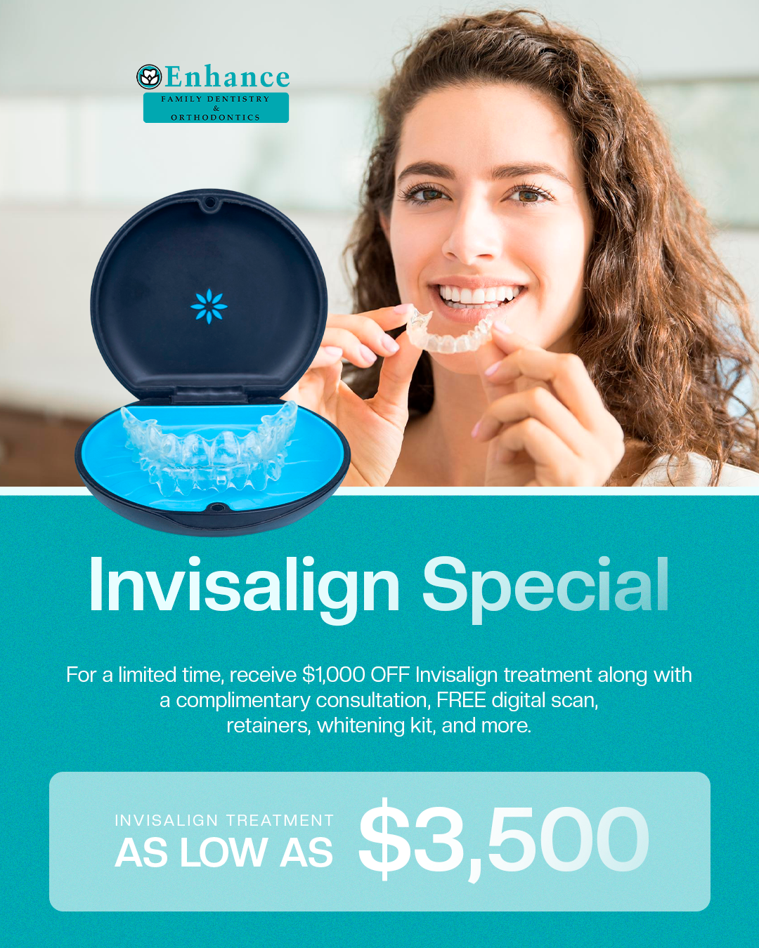 Enhance Family Dentistry Facebook ad: Hey Ann Arbor! Invisalign Special is Here!