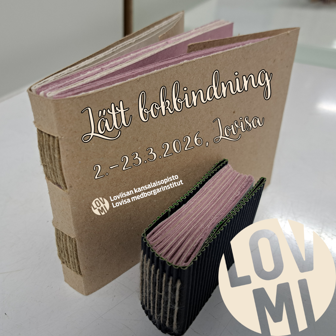 Lovmi, Loviisan kansalaisopisto - Lovisa medborgarinstitut Facebook ad: Lätt bokbindning | 31 € | Lovisa