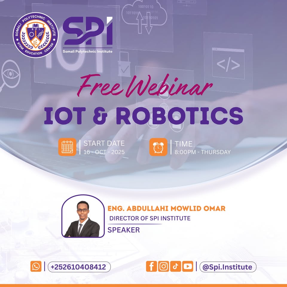 Somali Polytechnic Institute - SPI Facebook ad: IoT & Robotics Engineer