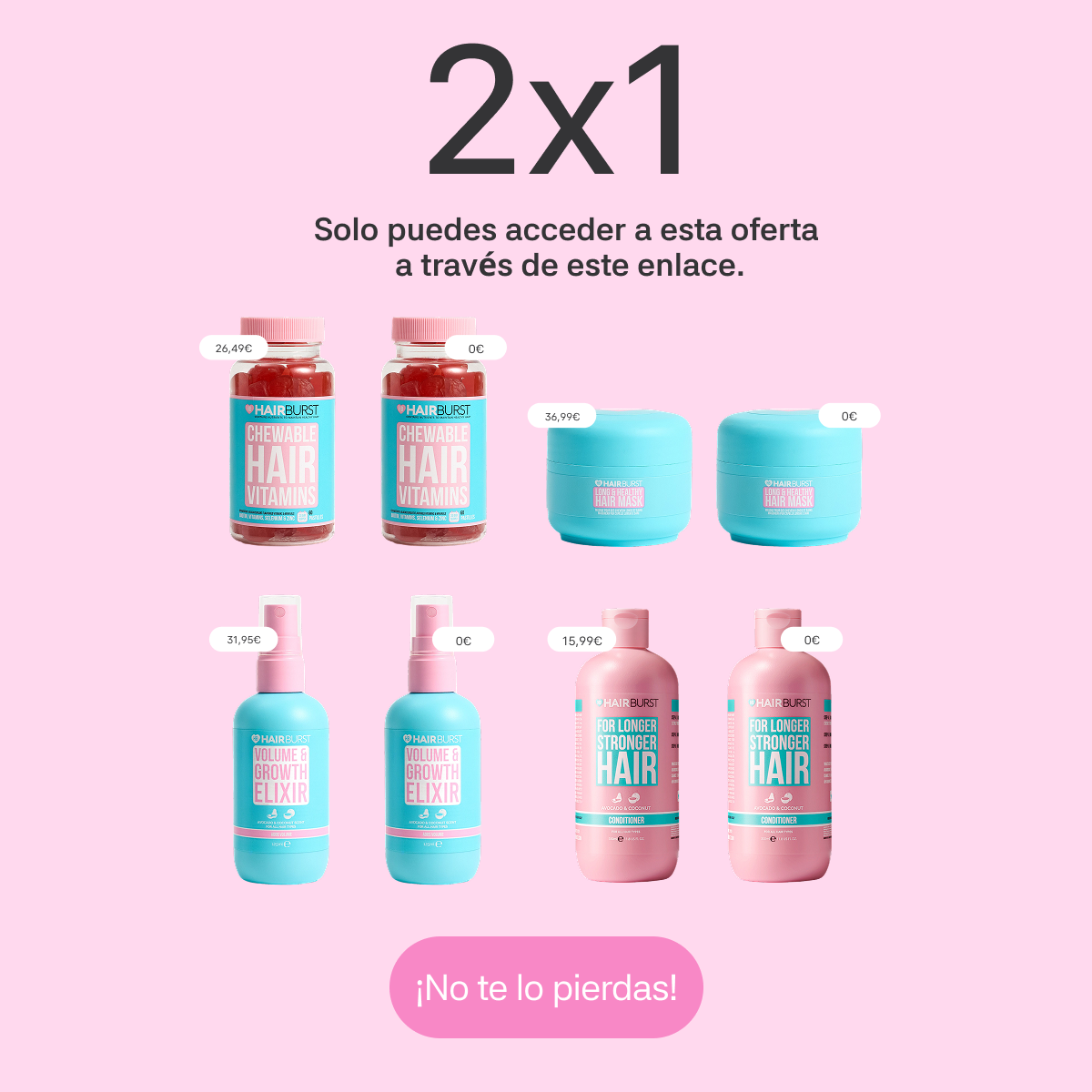 Hairburst España Facebook ad: REBAJAS. OFERTA 2X1