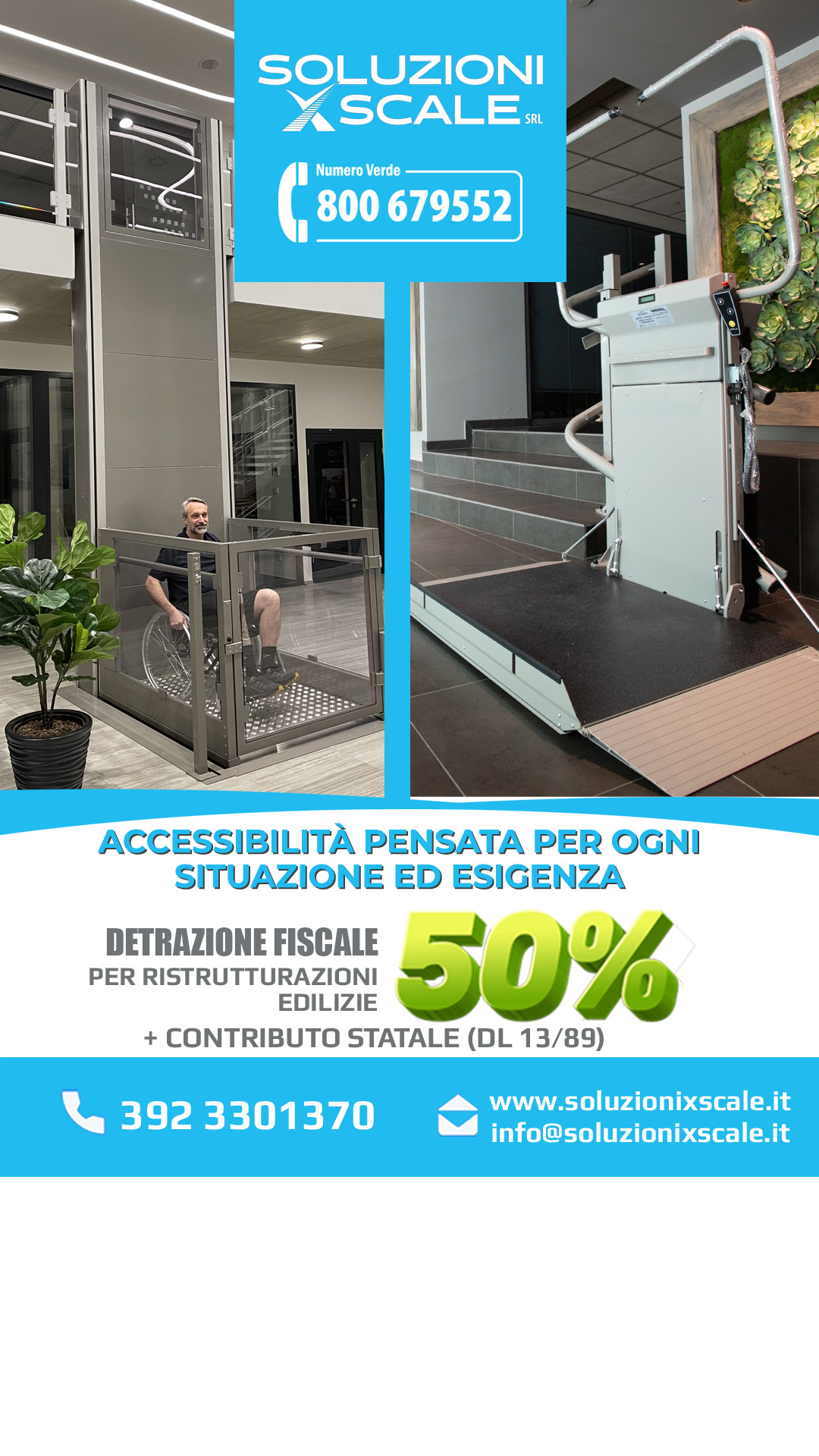 Soluzioni X Scale Facebook ad: PIATTAFORMA ELEVATRICE-SERVOSCALA A PEDANA