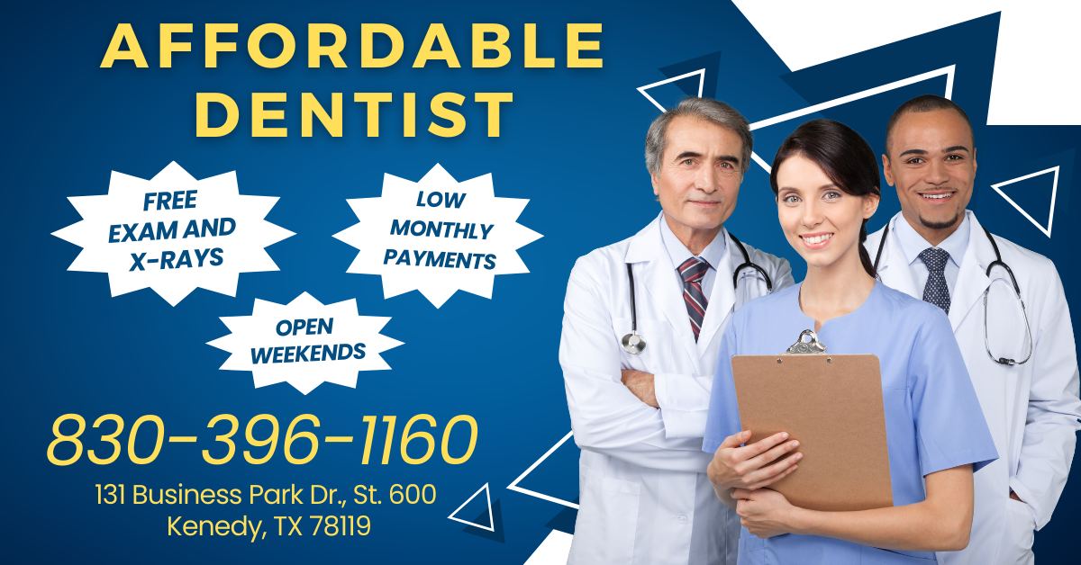 Affordable Dentist of Kenedy Facebook ad: AFFORDABLE DENTIST