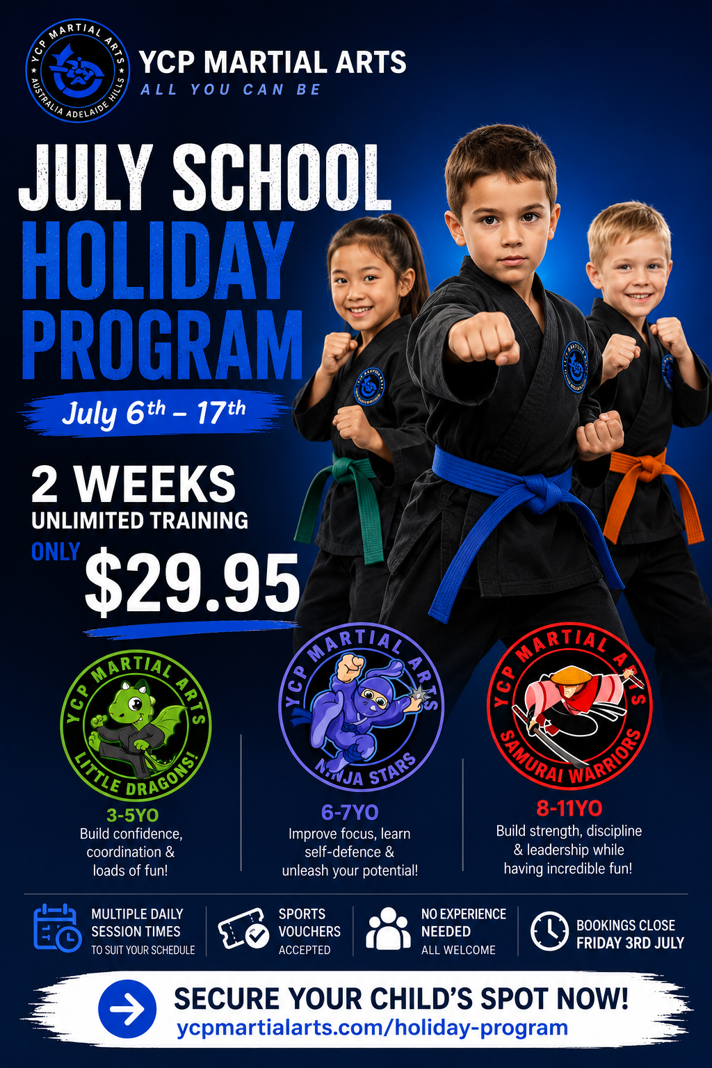 You Can Play Martial Arts Facebook ad: July School Holiday Program