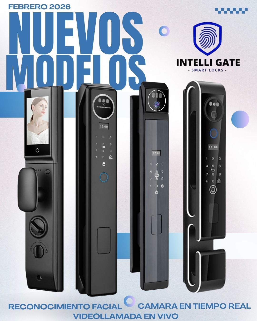 Intelli Gate Facebook ad: NUEVOS MODELOS DE CERRADURAS INTELIGENTES 2026