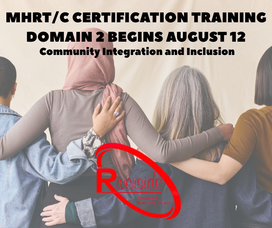 Riverside Training & Education Center Facebook ad: Get MHRT/c Certified with Riverside Training & Education…