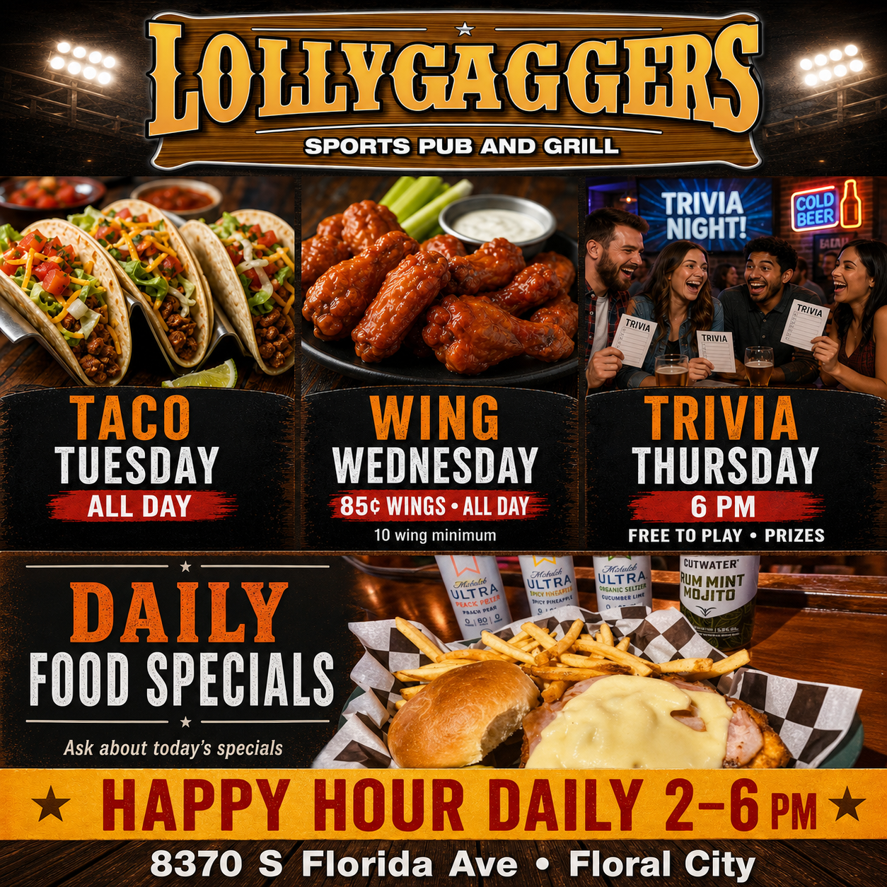 Lollygaggers Sports Pub & Grill - Floral City Facebook ad: Lollygaggers Floral City has something going every day…