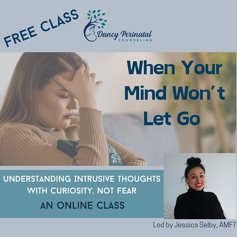 Dancy Perinatal Counseling Facebook ad: When Your Mind Won’t Let Go: Understanding Intrusive…