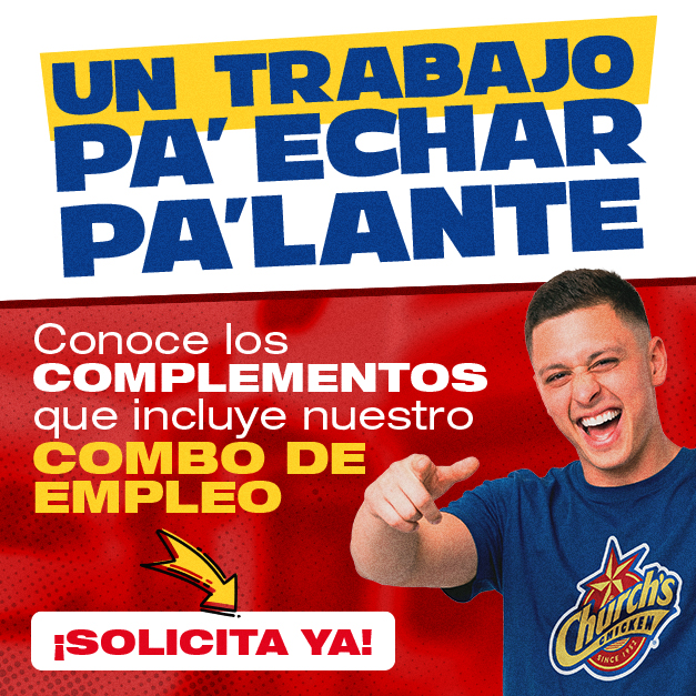 Church's Chicken Puerto Rico Facebook ad: Solicita hoy