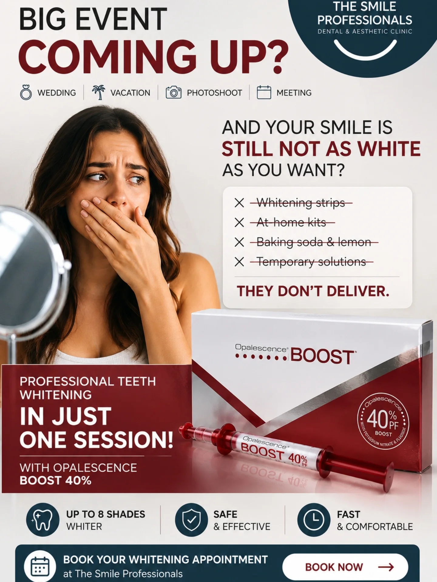The Smile Professionals Facebook ad: ATTENTION!