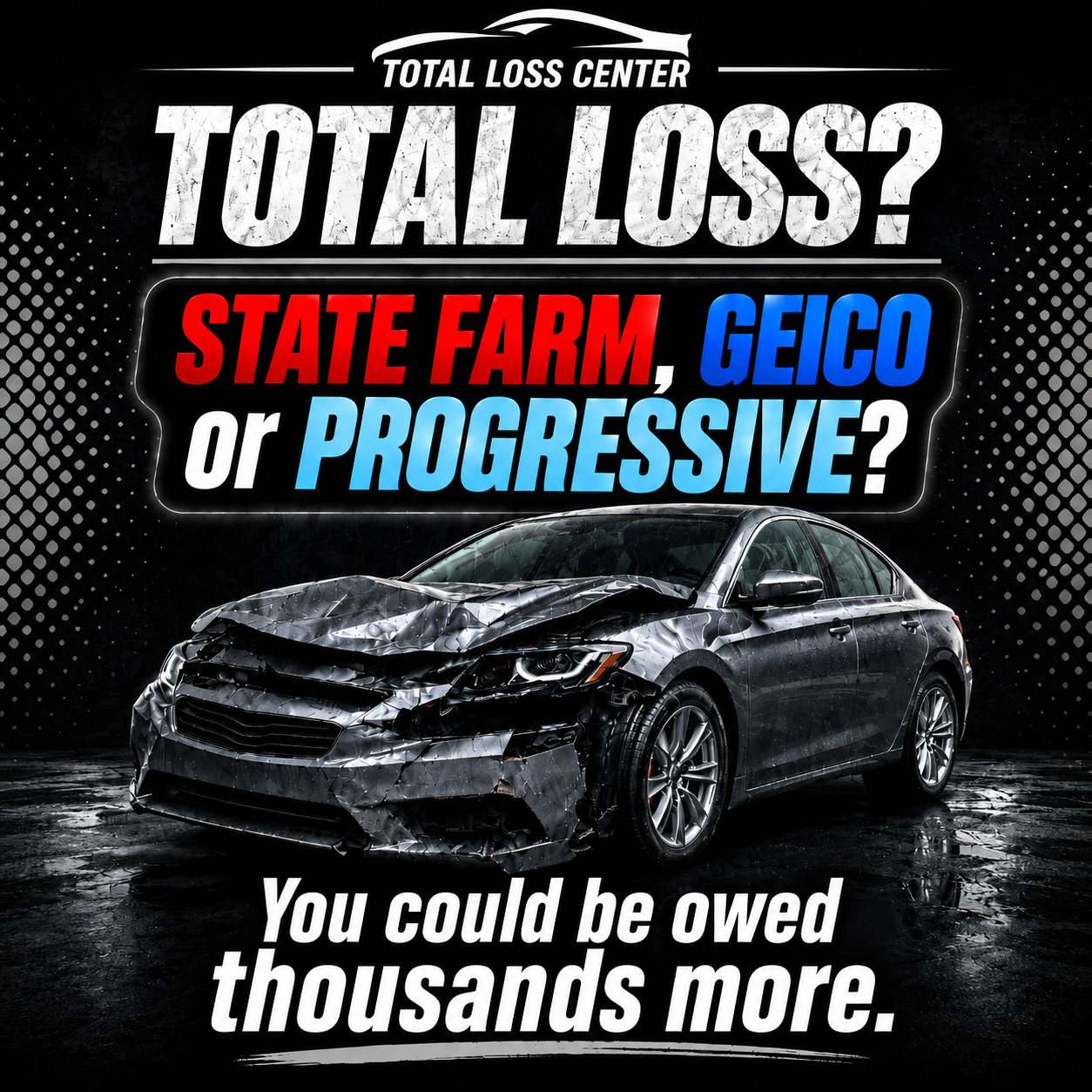 Total Loss Center Facebook ad: 100% Risk-Free Case Review