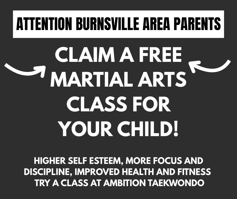 Ambition Taekwondo Facebook ad: Burnsville Area - Claim A Free Martial Arts Class