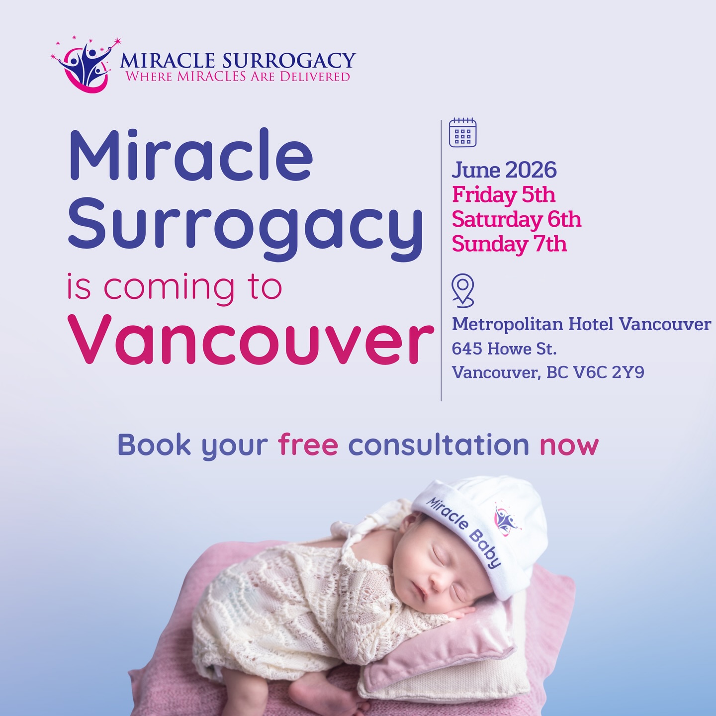 MIRACLE Surrogacy, LLC Facebook ad: Vancouver, this is your moment again