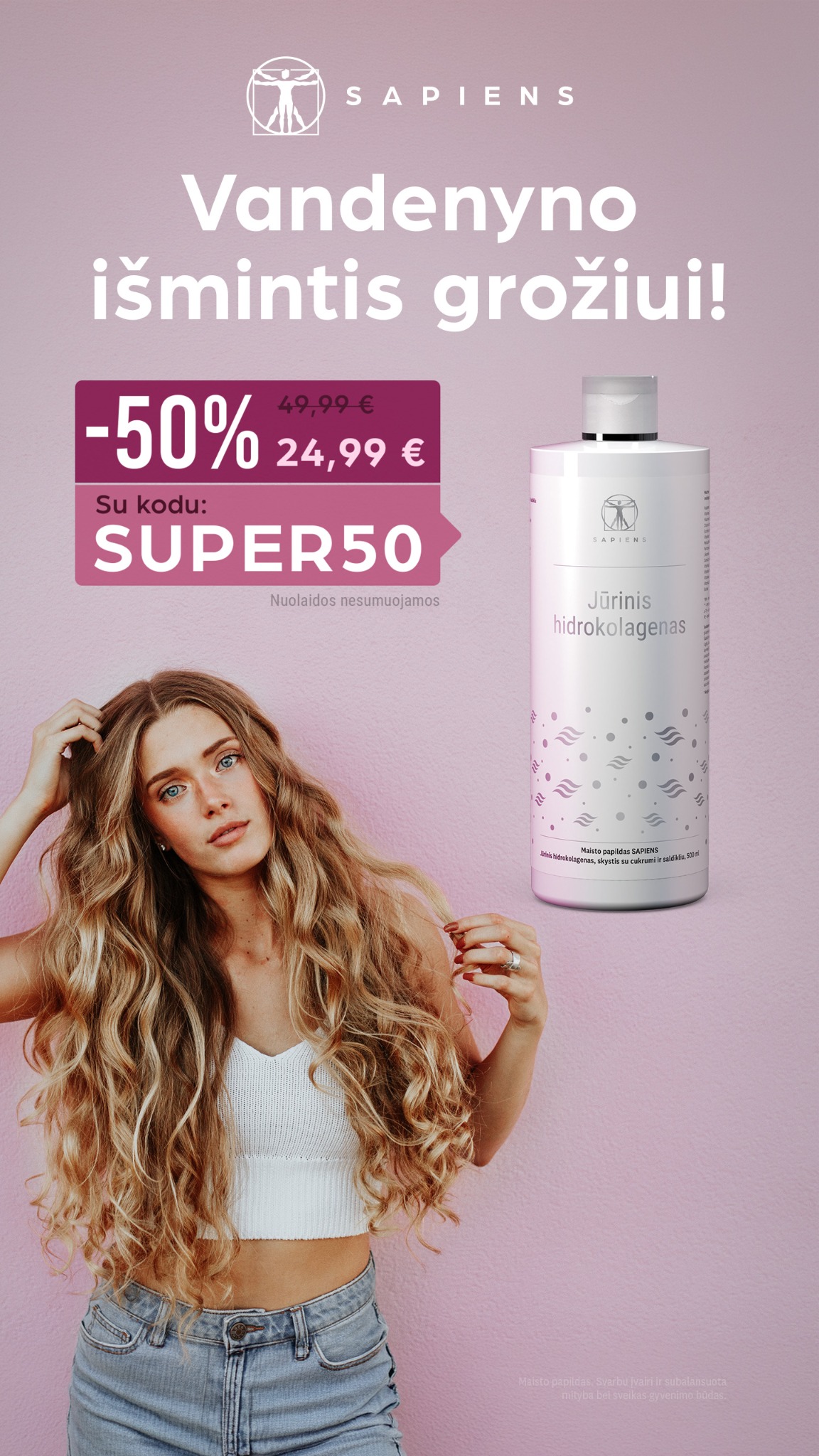 Sapiens Facebook ad: Grožio rutinai, SUPER kaina