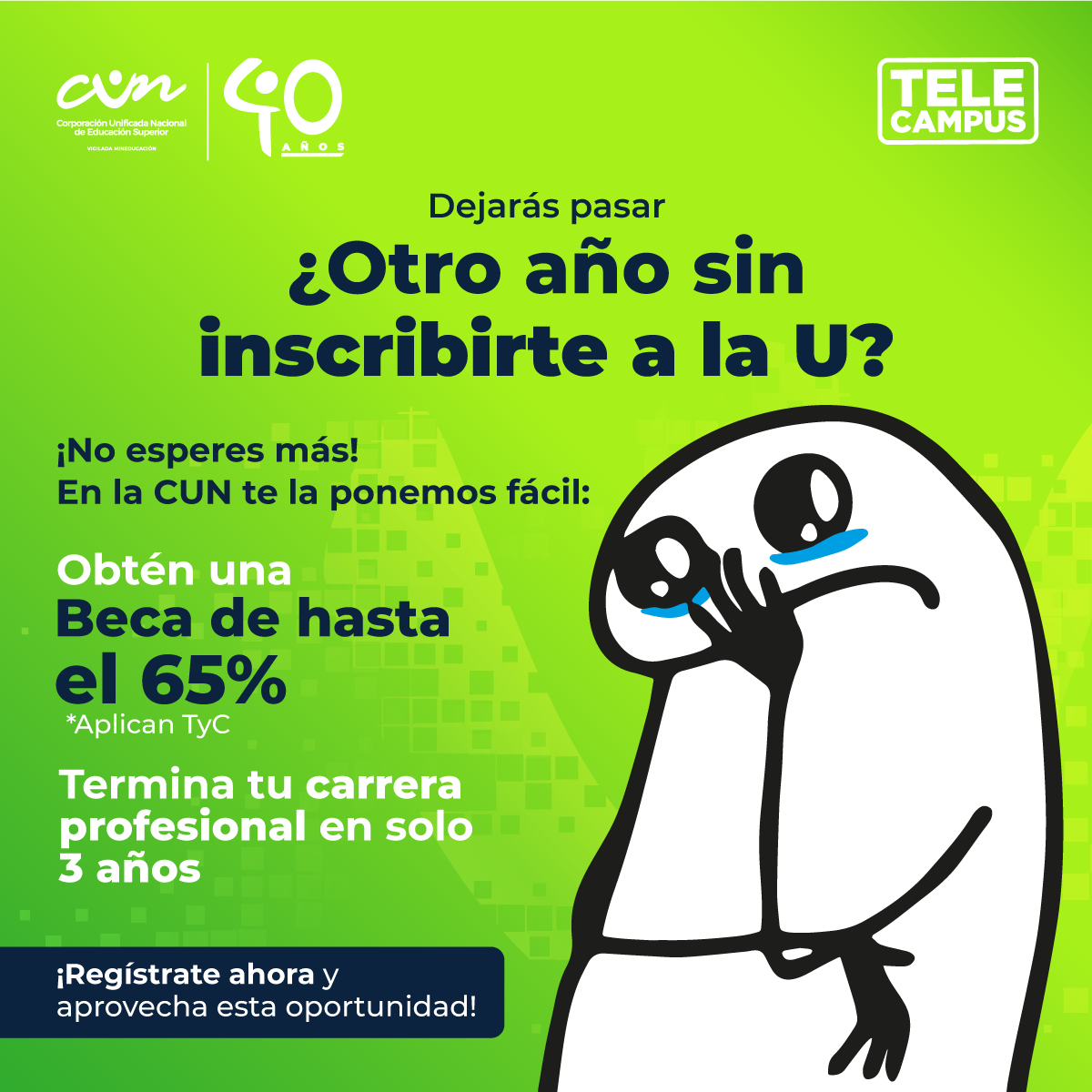 Telecampus CUN Facebook ad: ¡Inscríbete YA!