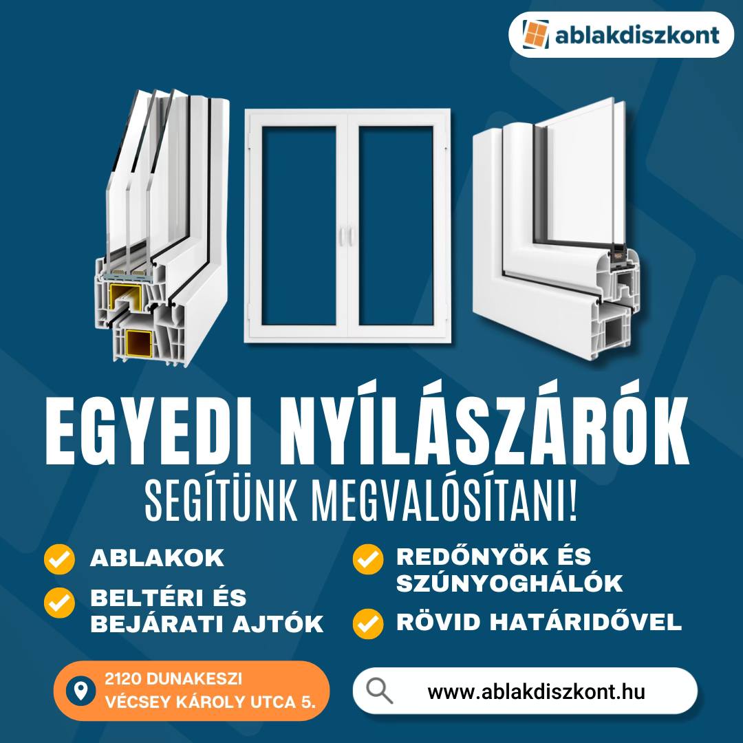 Ablakdiszkont Dunakeszi Facebook ad: Egyedi méretű nyílászárót keres?