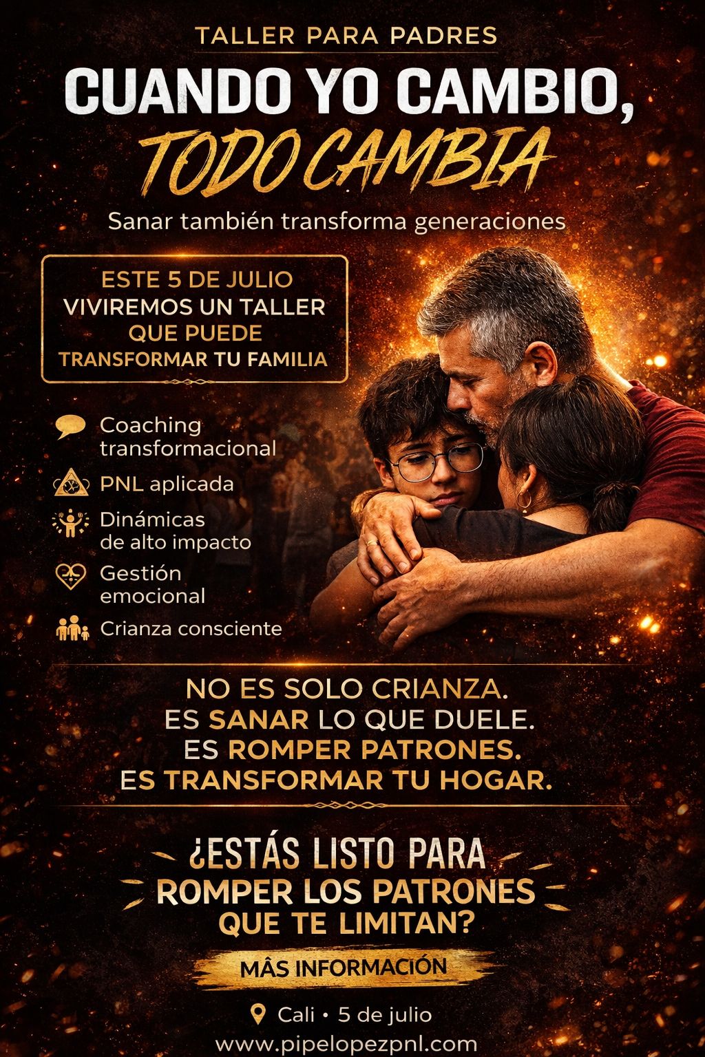Pipelopezpnl Facebook ad: Cuando yo cambio, todo cambia, Taller para padres