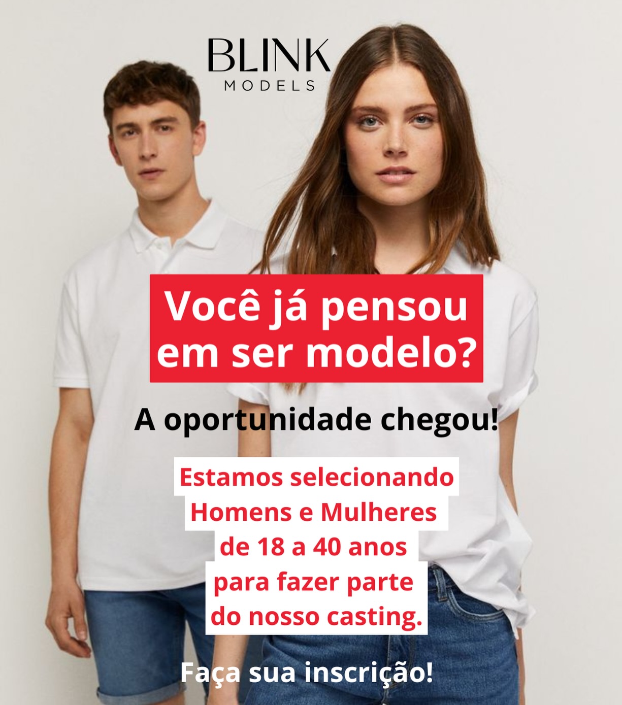 Blink Models Facebook ad: ESTAMOS SELECIONANDO NOVOS MODELOS, PORTO ALEGRE E REGIÃO