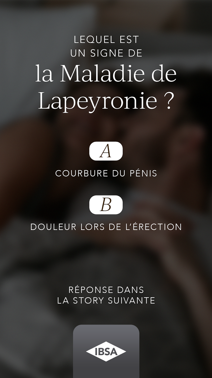 IBSA Uro-gynaecology Facebook ad: Parler de la Maladie de Lapeyronie n’est pas…