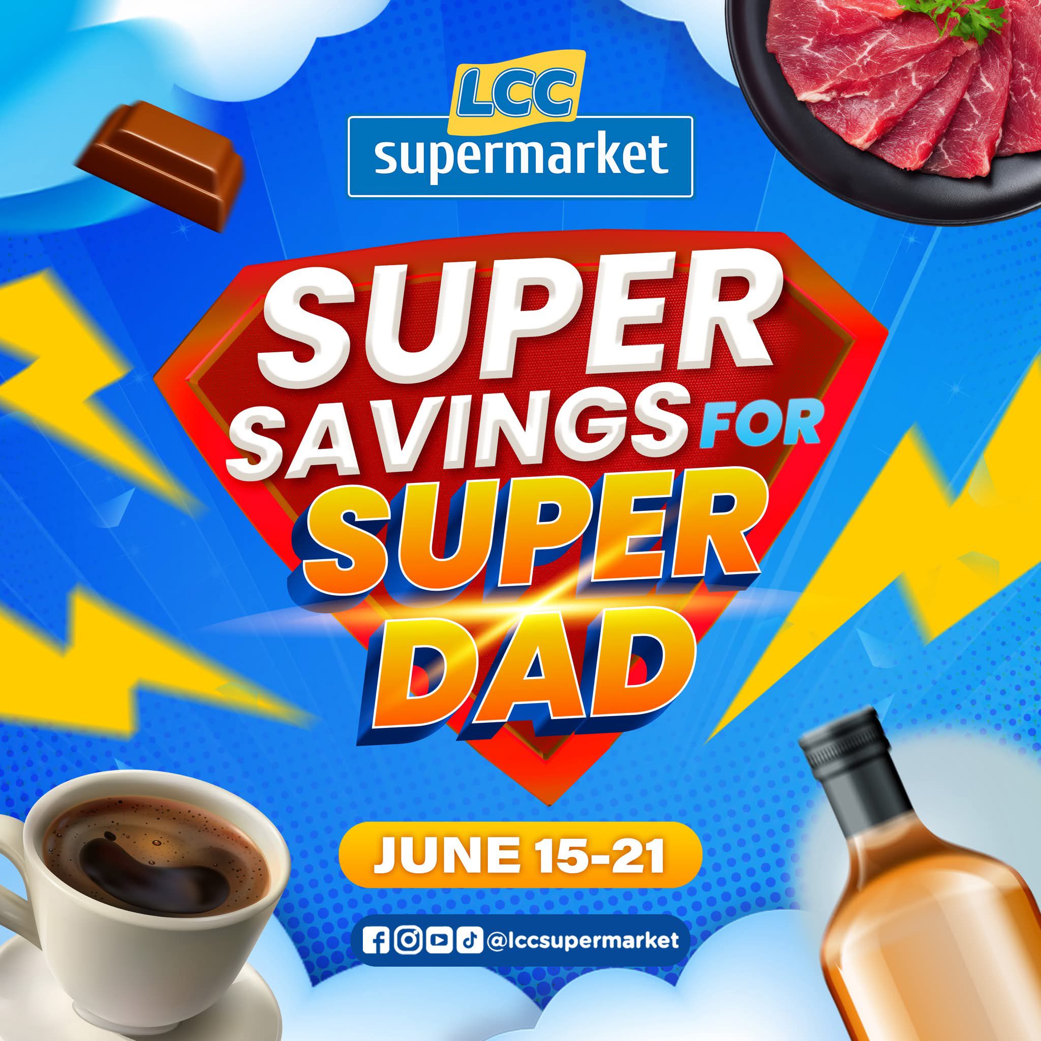 LCC Supermarket Facebook ad: Para sa ating mga Super Dad na lagingโฆ