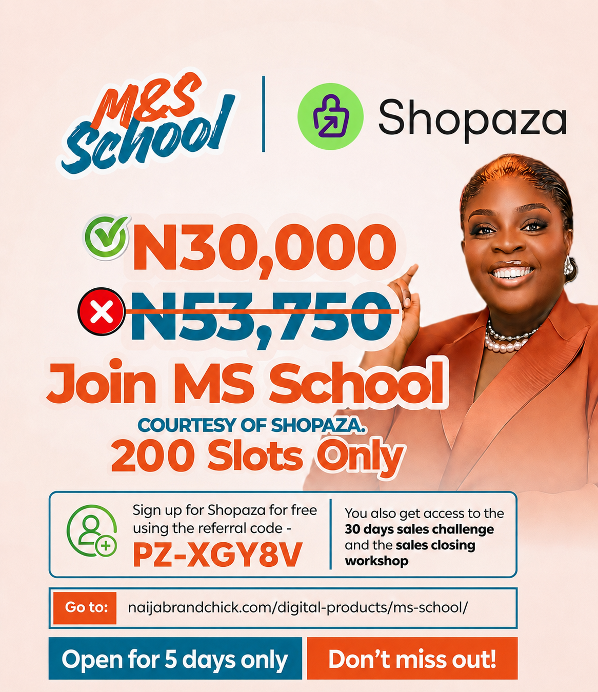 Naijabrandchick Facebook ad: ENDING SOON: Shopaza is paying ₦23,750. Few slots left.