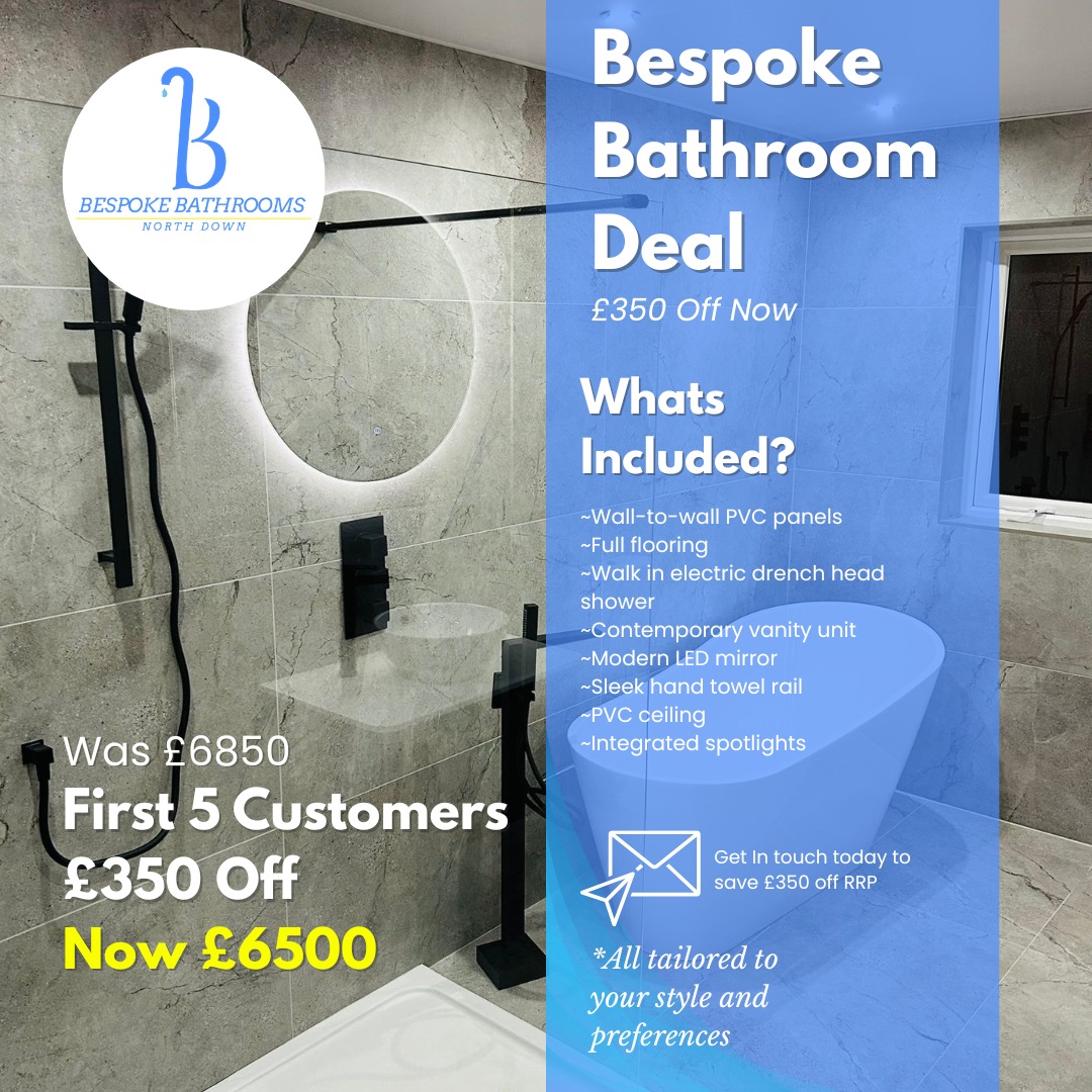 Bespoke Bathrooms North Down Facebook ad: North Down Summer Bathroom Offer - Save £350!