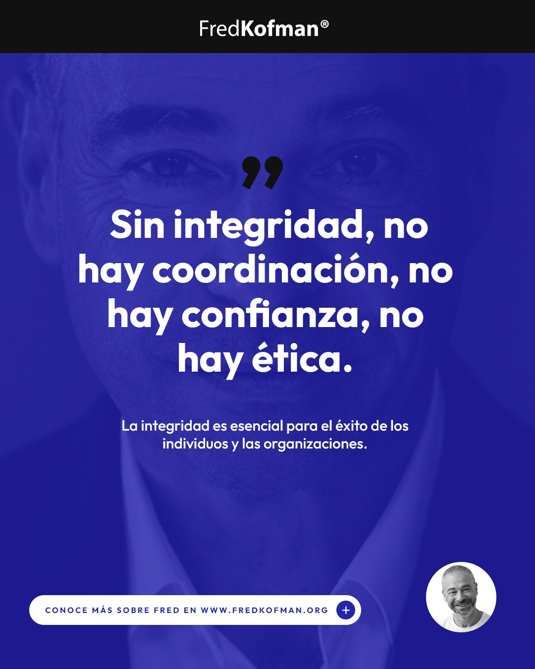 Fred Kofman Facebook ad: ¿Qué opinas de la siguiente reflexión?