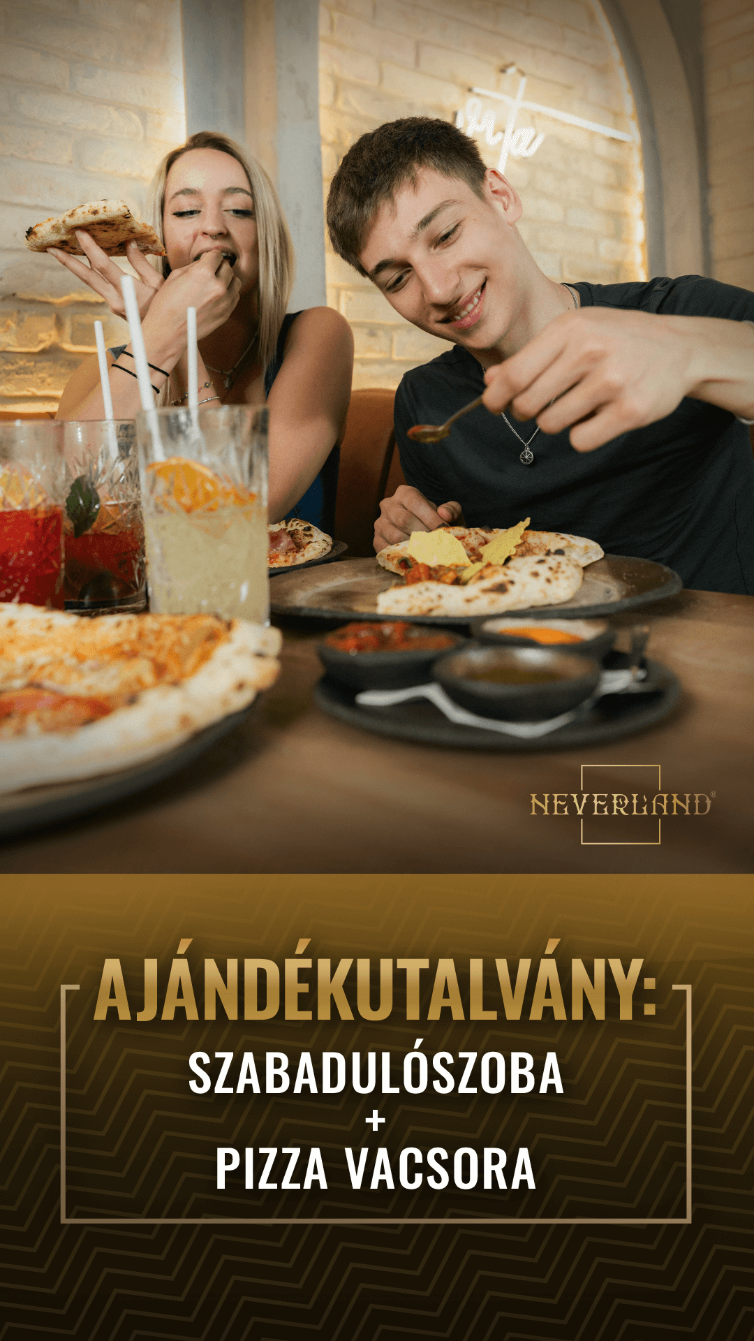 Neverland Bar • Escape Room • Pizzeria Facebook ad: Ajándékutalványt veszek!