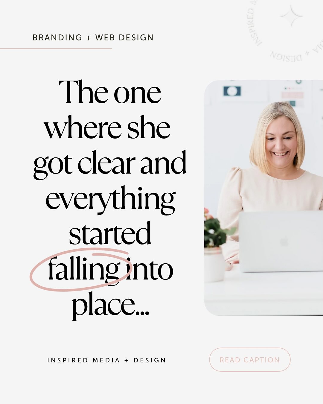 Inspired Media + Design Facebook ad: The one where she got clear on her…