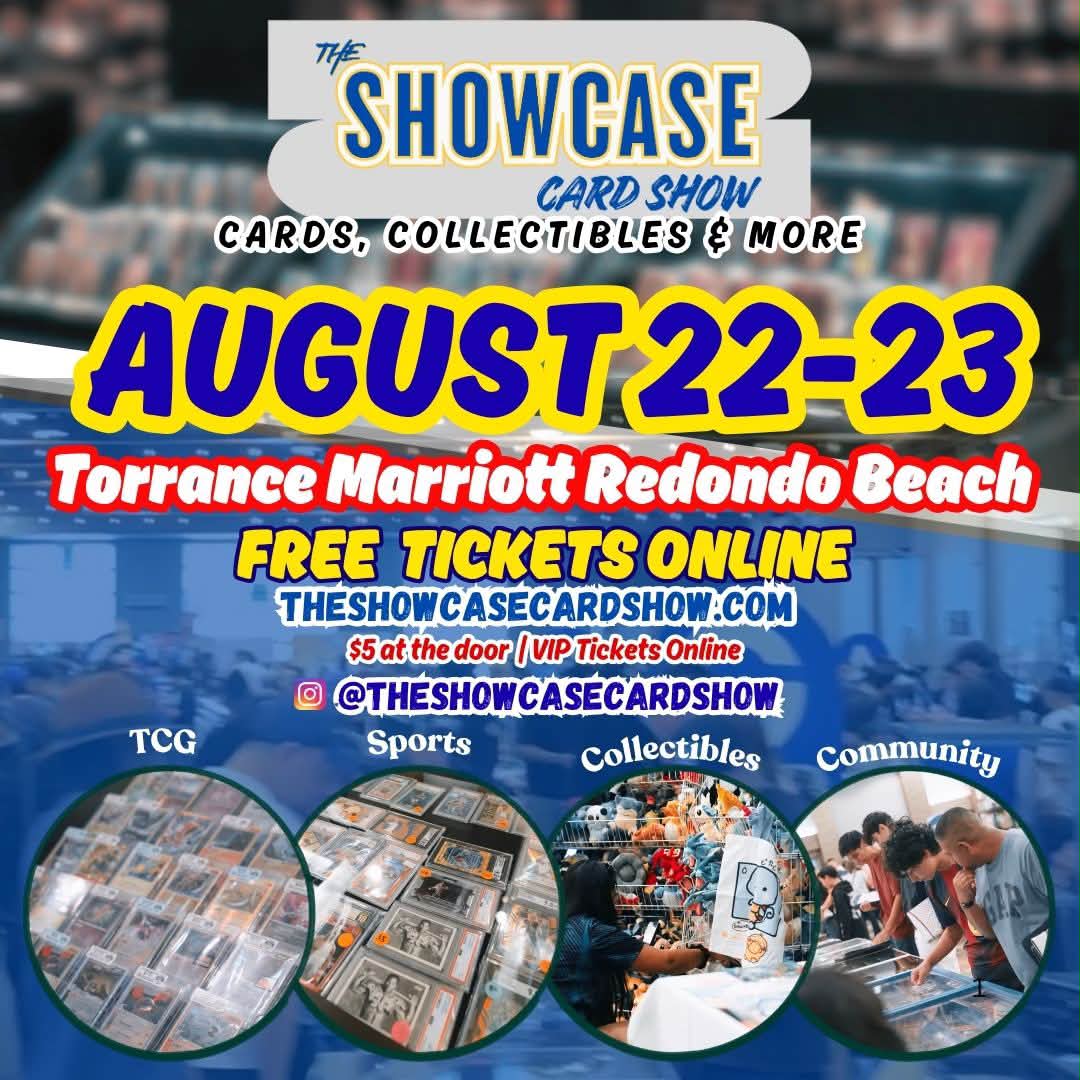 The Showcase Card Show Facebook ad: Join us August 22nd & 23rd at the…
