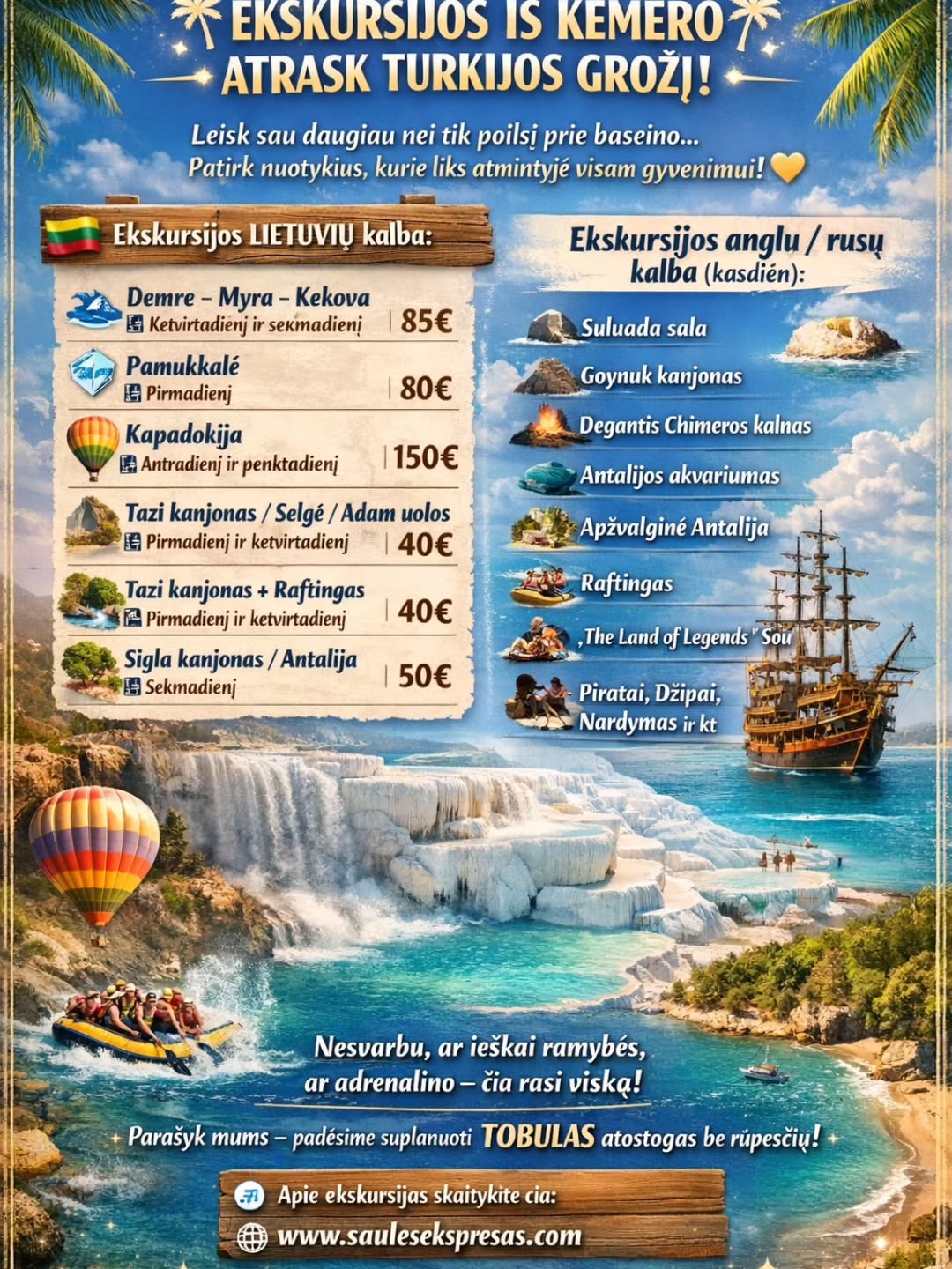 Saulės ekspresas/Ekskursijos ir pramogos Turkijoje su Jolita Facebook ad: EKSKURSIJOS IŠ KEMERO, ATRASK TURKIJOS GROŽĮ!