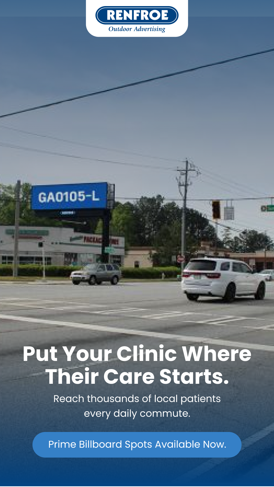 Renfroe Outdoor Advertising Facebook ad: Drive More Patient Visits Daily