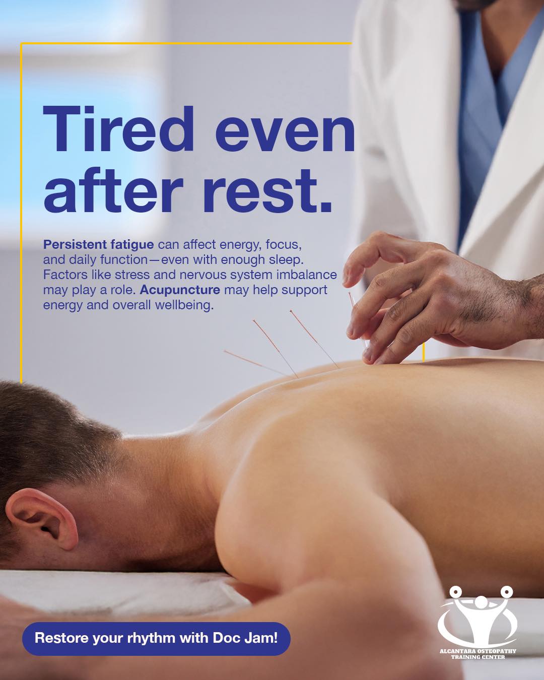 Dr. Jam Alcantara, Osteopath, Naprapath Facebook ad: Still tired after a full night’s sleep?