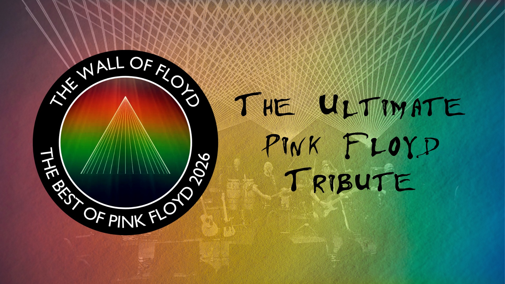 The Wall of Floyd Facebook ad: The Best of Pink Floyd 2026 Tour - Melton Mowbray