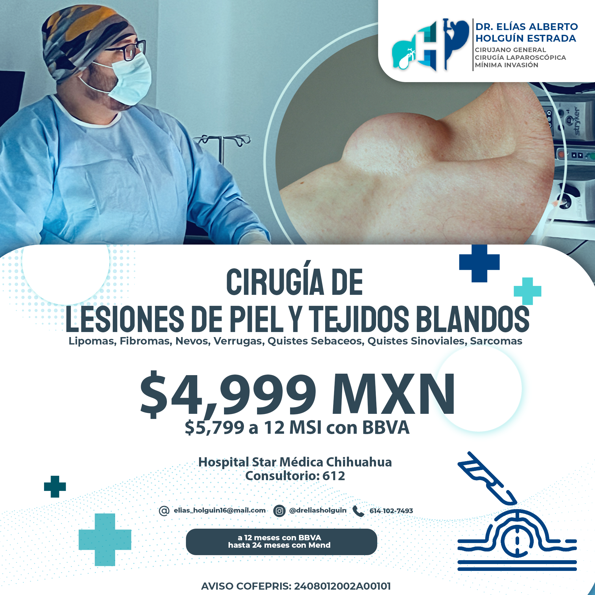 Dr. Elías Alberto Holguín Estrada Cirugía Minima Invasiva Facebook ad: ¿Tienes un quiste o lipoma?