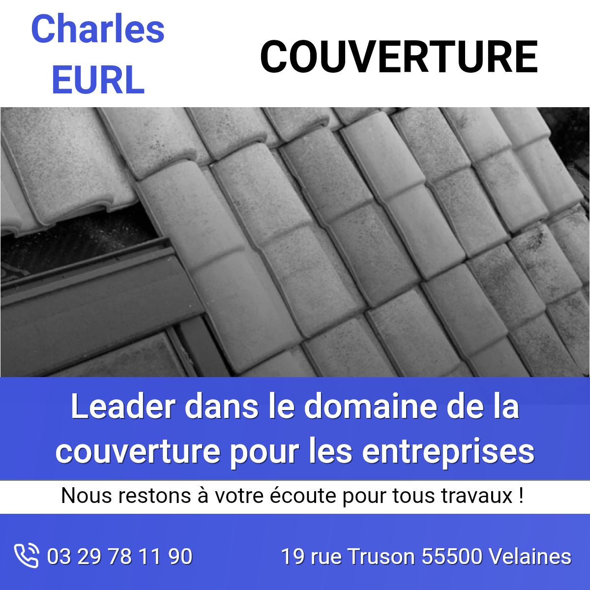 Publicité - Couverture Facebook ad: Charles EURL Velaines - Couvreur (adresse, horaires)