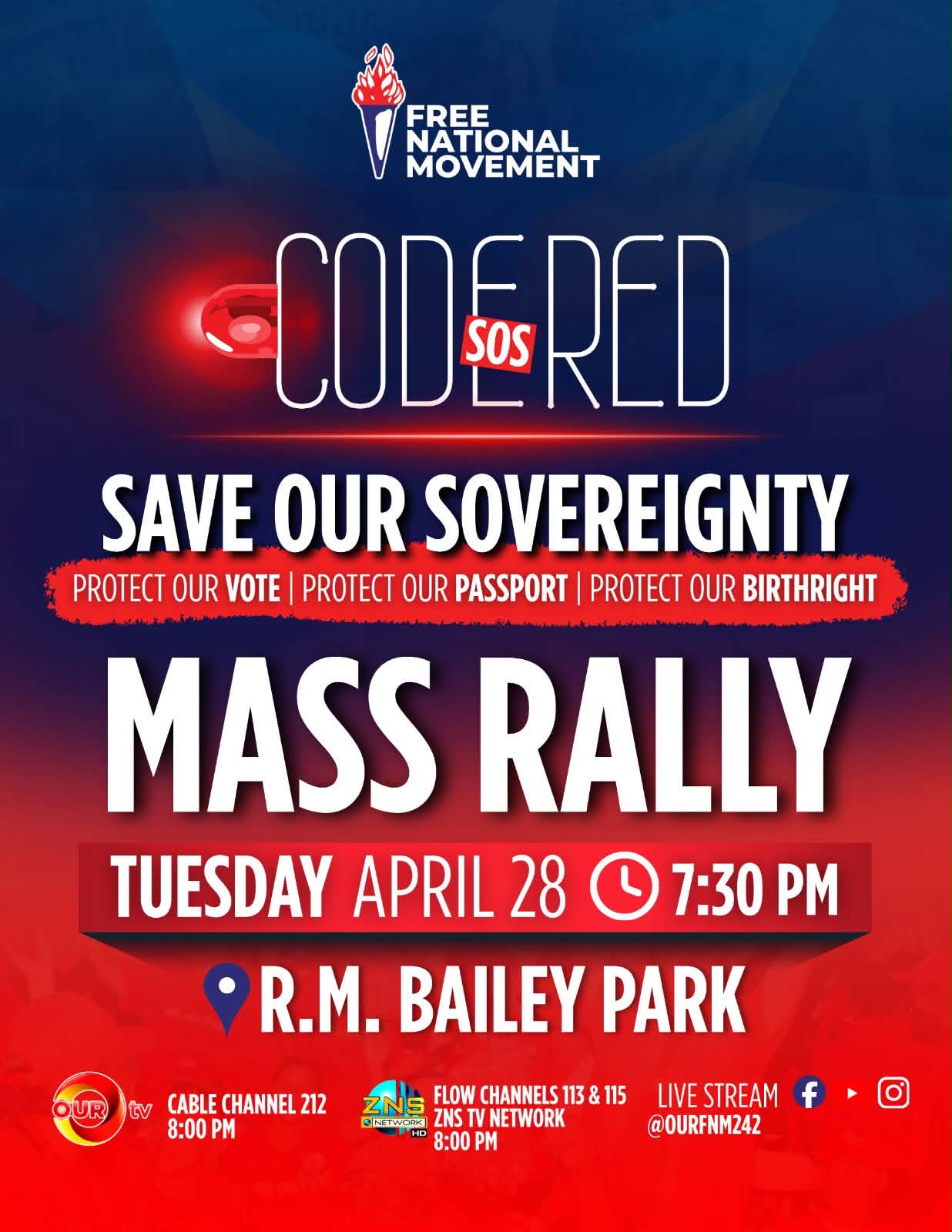 The Free National Movement Facebook ad: CODE RED: The FNM MASS RALLY is the…