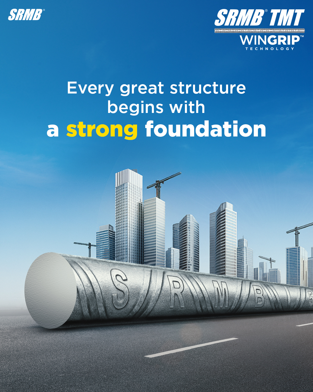 SRMB steel Facebook ad: When strength matters, the foundation always chooses SRMB.