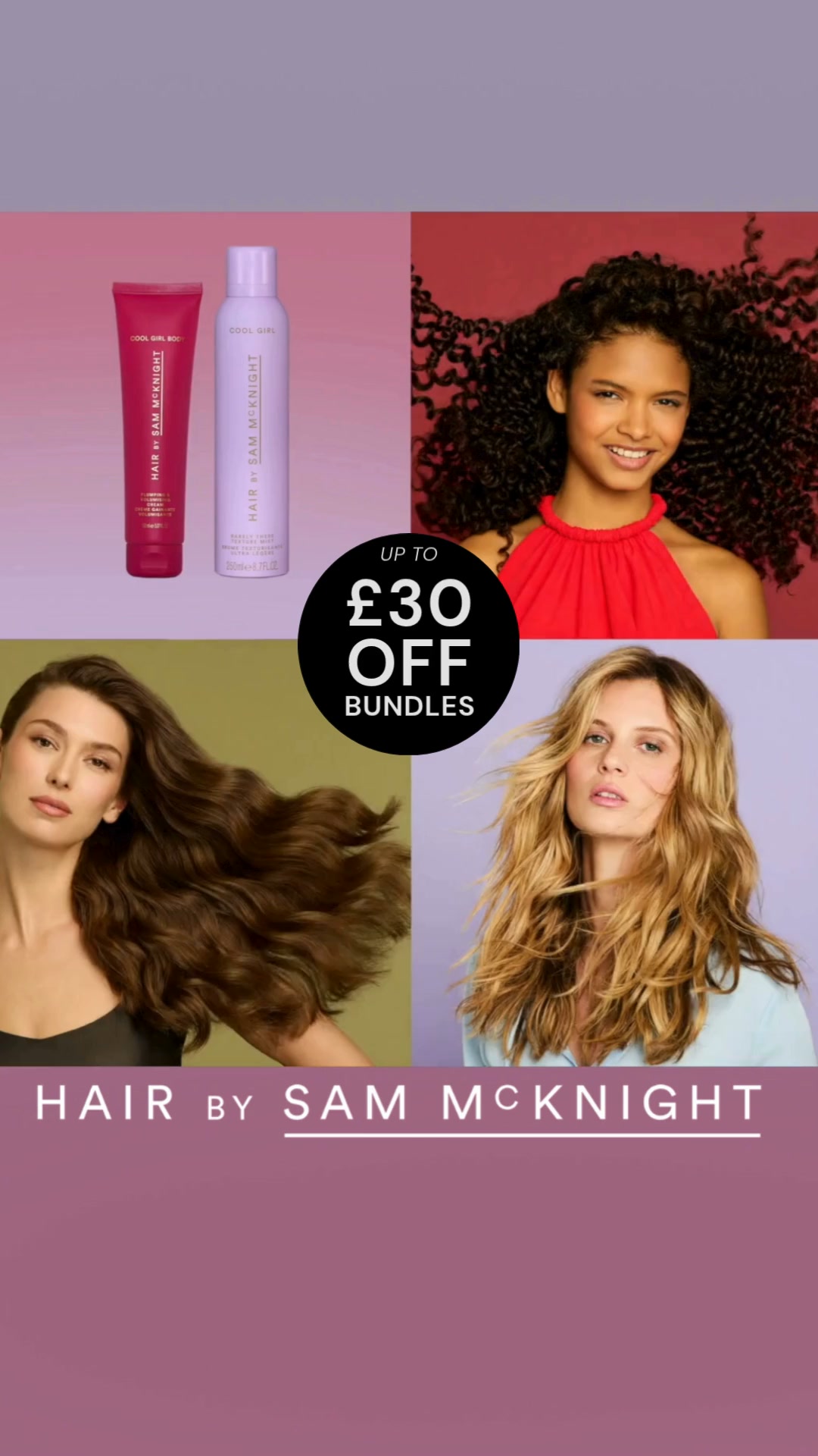 Hair by Sam McKnight Facebook ad: Up to £30 off bundles